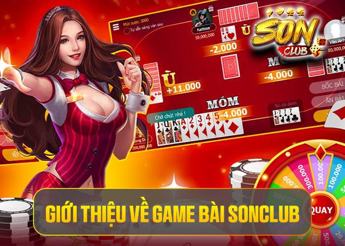 Giới thiệu về Game Bài Sonclub